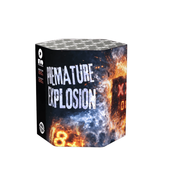 PREMATURE EXPLOSION - FOUNTAIN